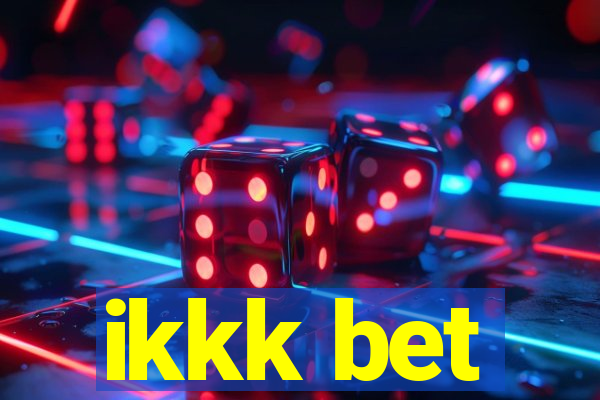 ikkk bet
